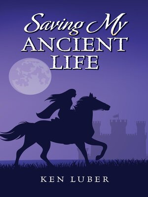 cover image of Saving my Ancient Life